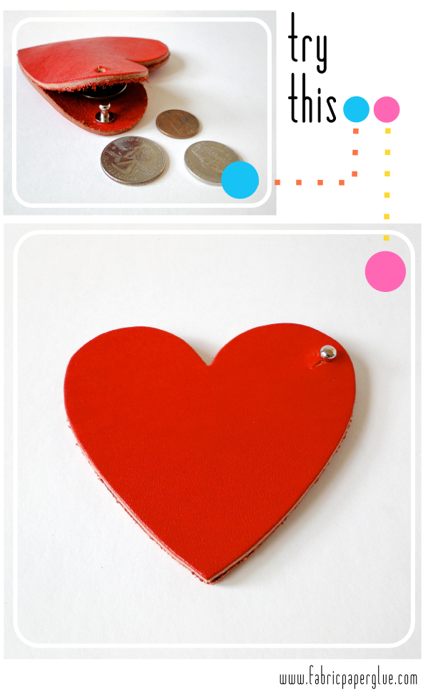 Fabric Paper Glue: Try This: Leather Heart Coin Purse